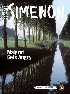 cover image of Maigret Gets Angry